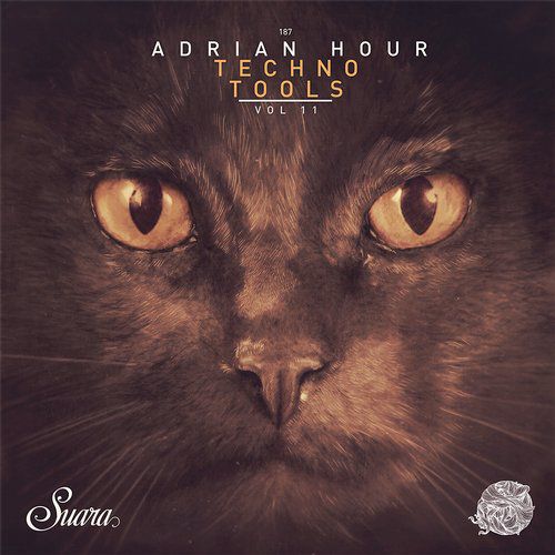 image cover: Adrian Hour - Techno Tools Vol. 11 [SUARA187]