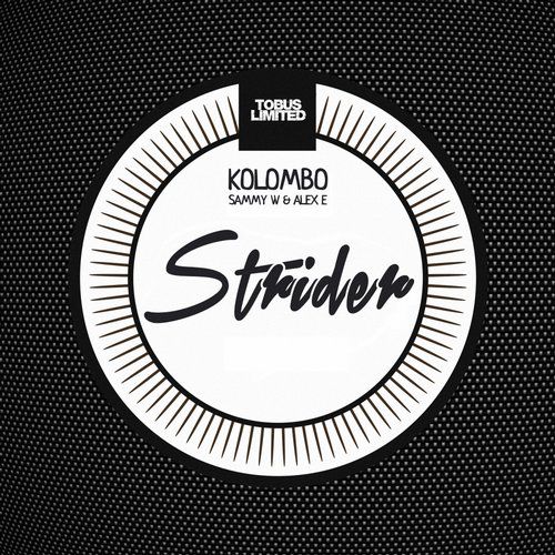 image cover: Kolombo, Sammy W, Alex E - Strider [TBSLD42]