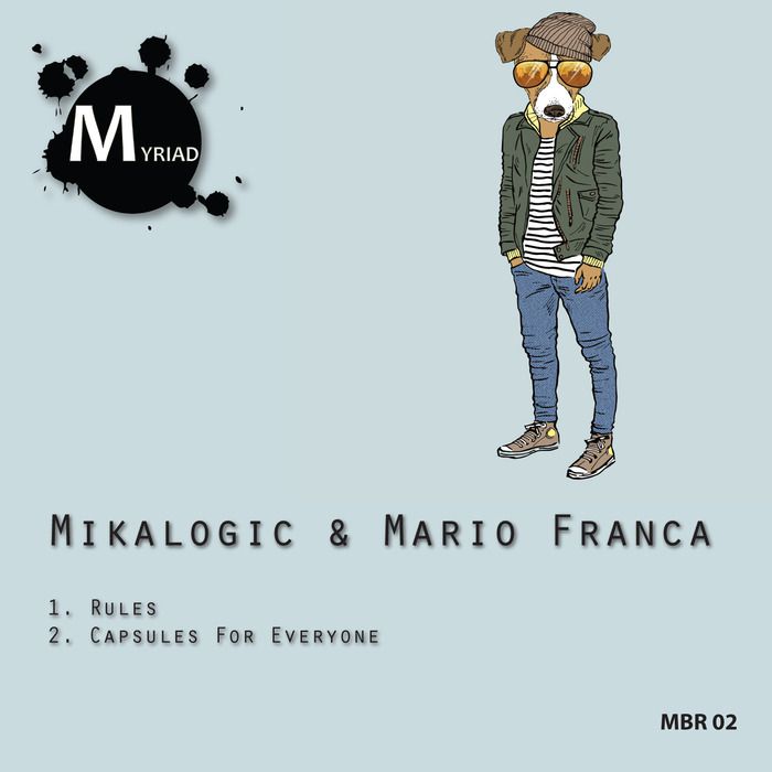 image cover: Mikalogic, Mario Franca - Rules EP [MBR02]