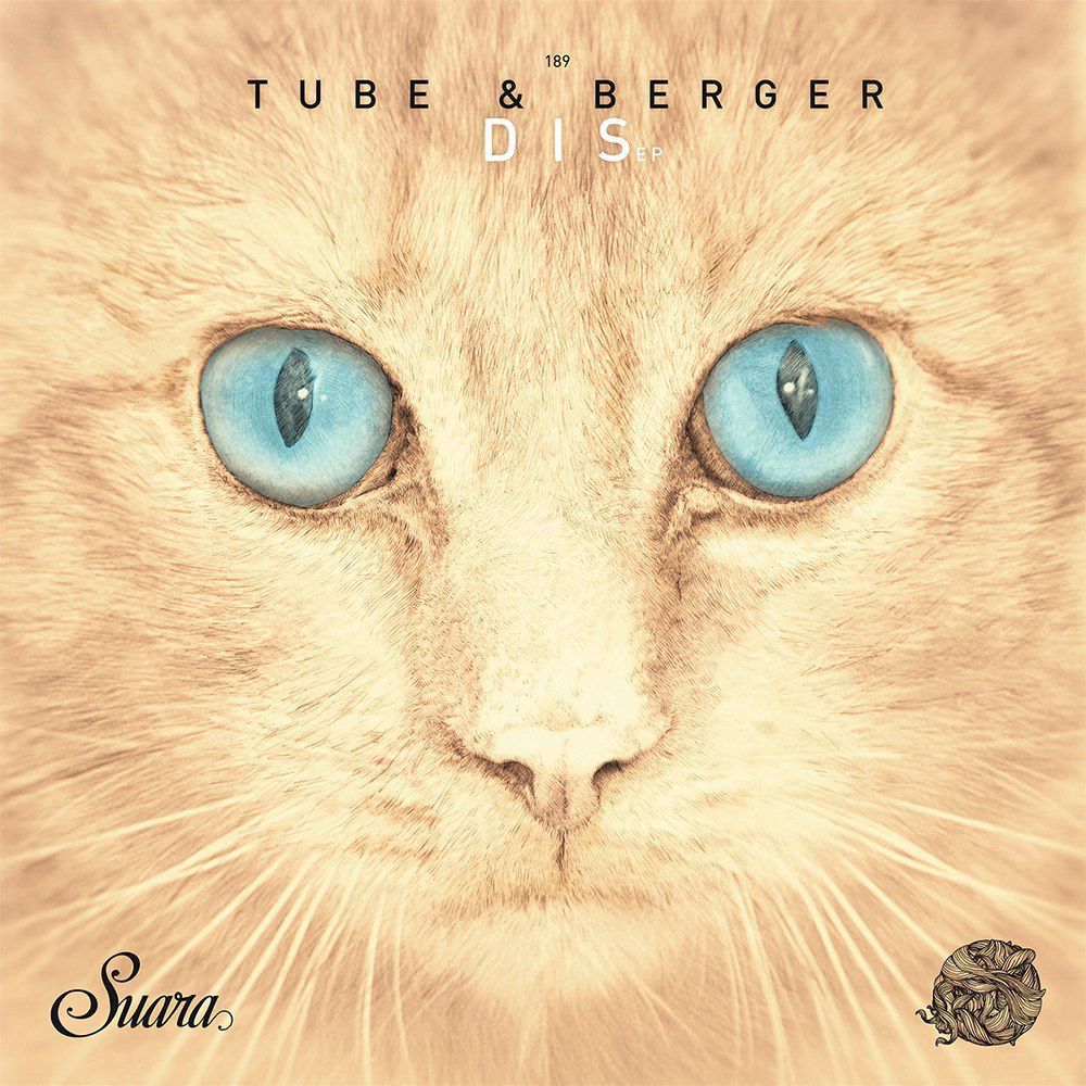 image cover: Tube & Berger - Dis EP [SUARA189]