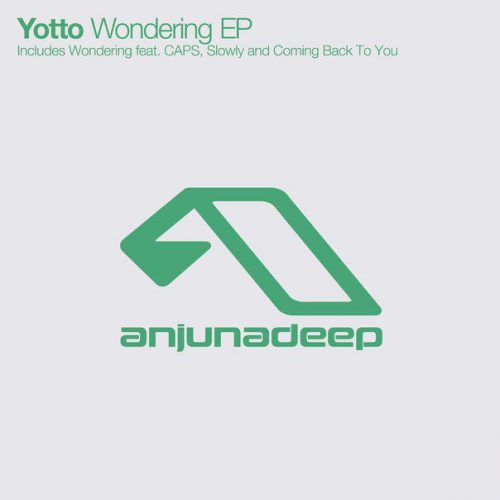 Yotto – Wondering [ANJDEE237D]