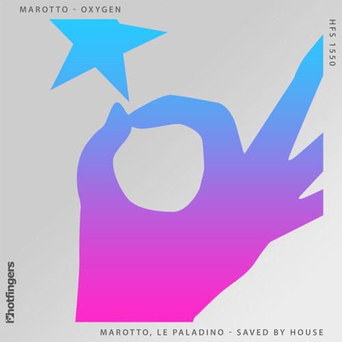 image cover: Marotto - Oxygen EP [HFS1550]