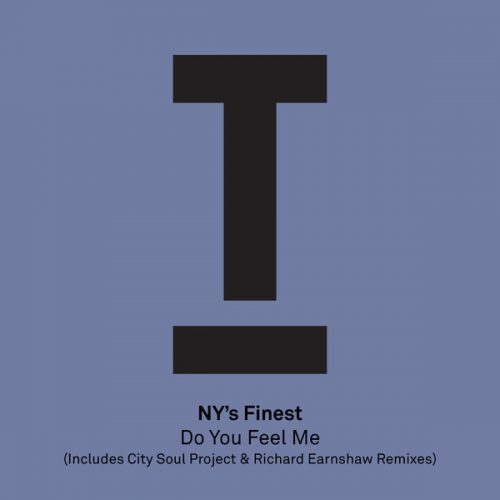Ny’s Finest – Do You Feel Me [TOOL413-02Z]