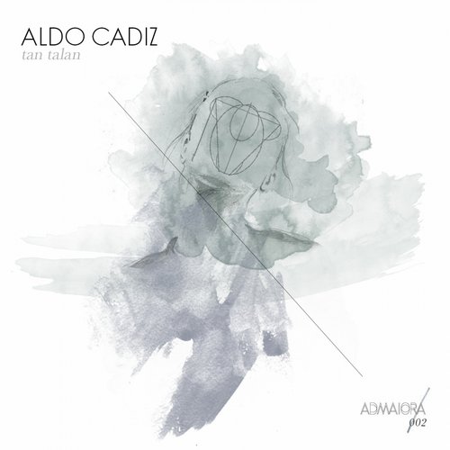 image cover: Aldo Cadiz - Tan Talan [ADM002]
