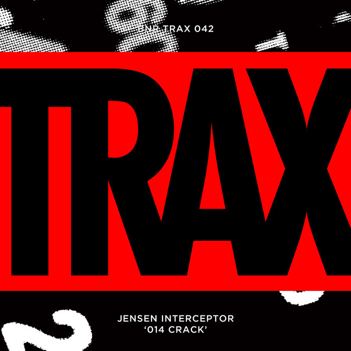 image cover: Jensen Interceptor - 014 Crack [BNRTRAX042]