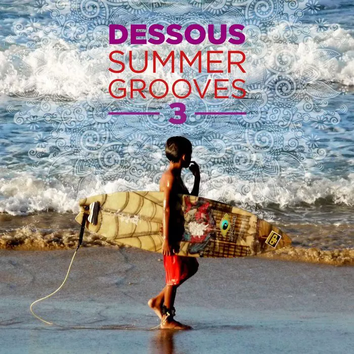 image cover: VA - Dessous Summer Grooves 3 [DESDD15]