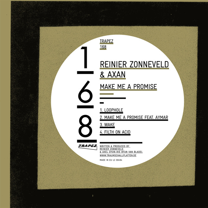 image cover: Reinier Zonneveld, Axan - Make Me A Promise [TRAPEZ168]