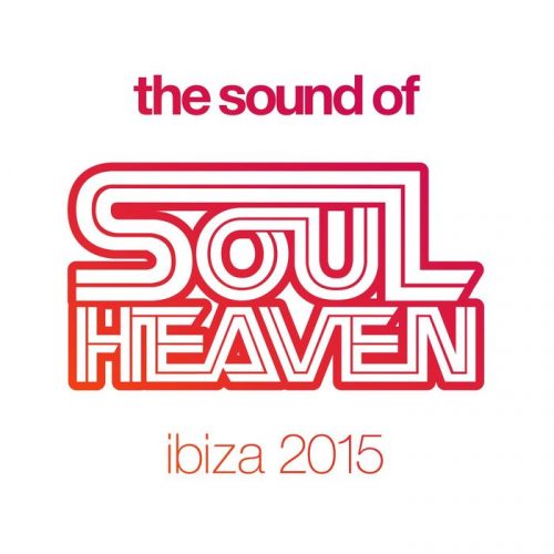 VA – The Sound Of Soul Heaven Ibiza 2015 [SOULH08D2]