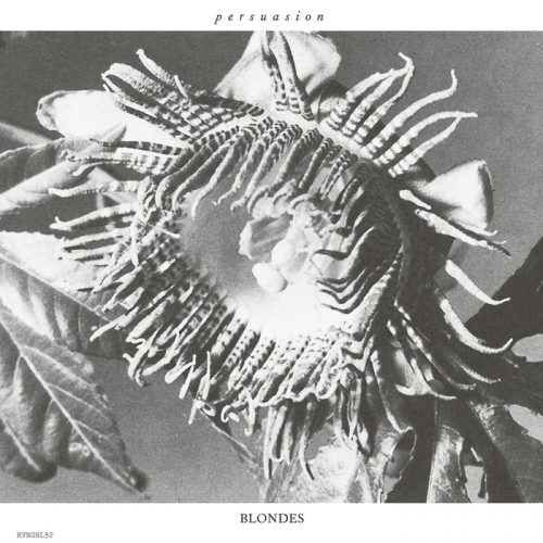 Blondes – Persuasion [RVNGNL032LP]