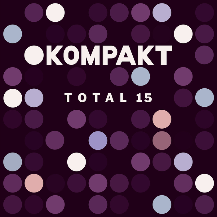 image cover: VA - Kompakt Total 15 [KOMPAKTCD125]