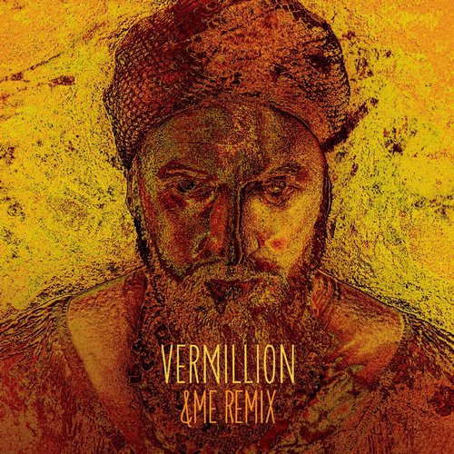 image cover: Damian Lazarus & The Ancient Moons - Vermillion (&Me Remix) [CRM140R]