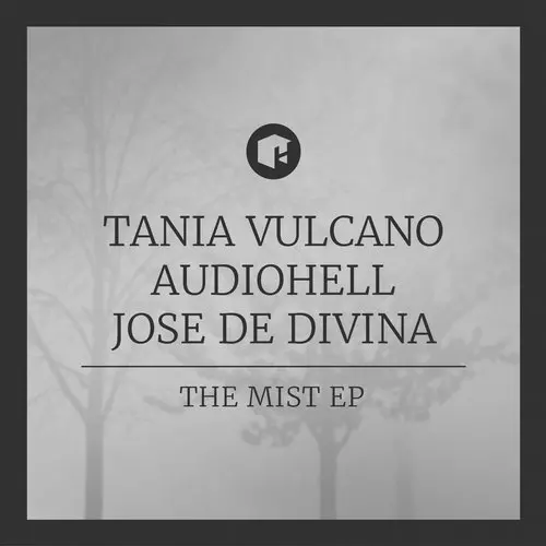 image cover: Tania Vulcano Audiohell Jose De Divina - The Mist EP [HIGHGRADE177D]
