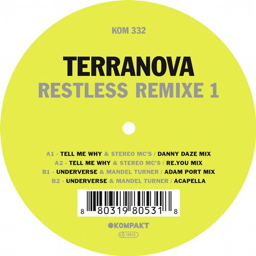 image cover: Terranova - Restless Remixe 1 [KOMPAKT332D]