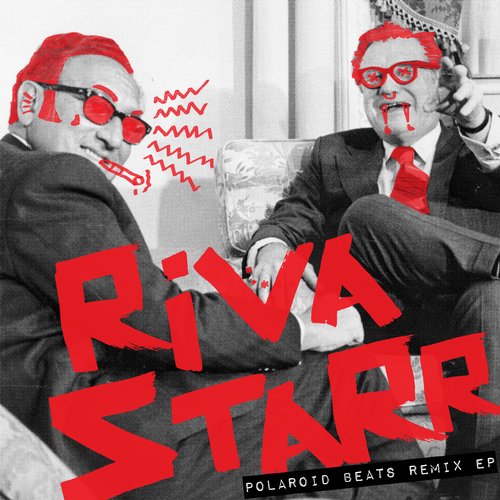 image cover: Riva Starr - Polaroid Beats Remix EP [SNATCH063]