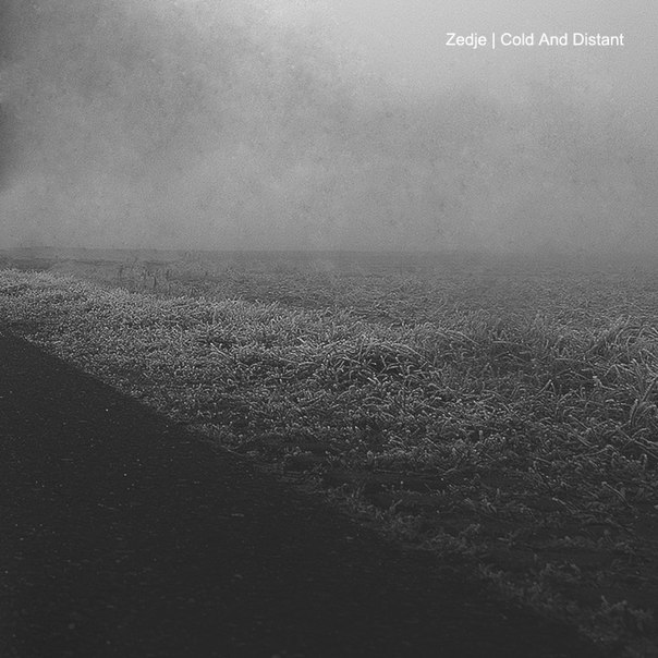 image cover: Zedje - Cold and Distant [FAUT015]
