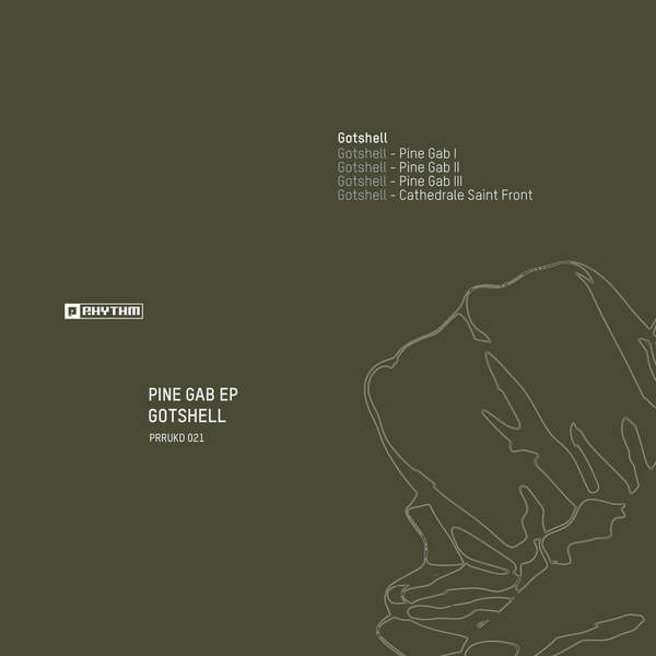 image cover: Gotshell - Pine Gab EP [PRRUKD021]