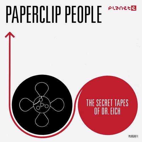 image cover: Paperclip People - The Secret Tapes Of Dr. Eich