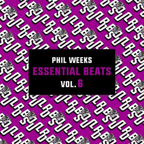 image cover: Phil Weeks - Essential Beats Vol. 6 [ROBSOULCD27]