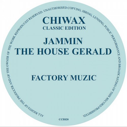 image cover: Jammin Gerald - Factory Music [CCE020]