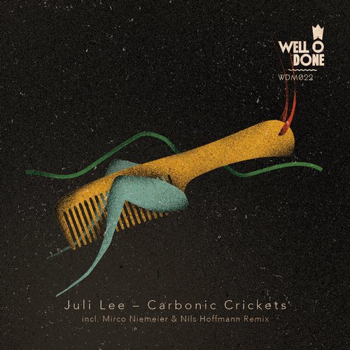 image cover: Juli Lee - Carbonic Crickets [WDM022]