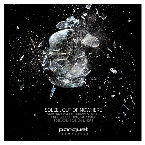 image cover: Solee - Out Of Nowhere [PARQUETCD008]