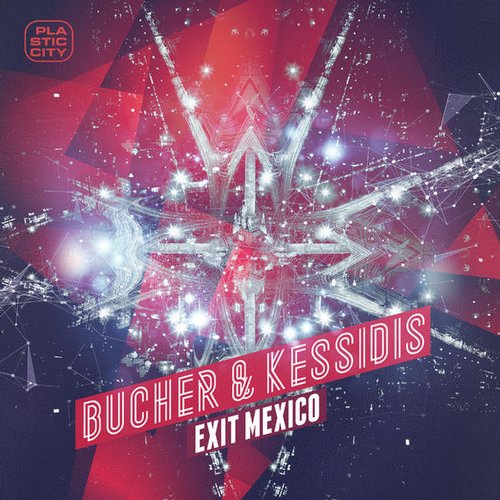 image cover: Bucher & Kessidis - Exit Mexiko [PLAC0974]