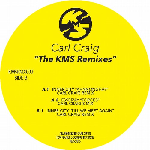 image cover: Carl Craig - The KMS Remixes Vol. 2 [KMSRMX003]