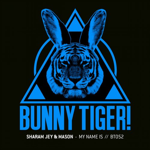 image cover: Mason, Sharam Jey - My Name Is [BT052]