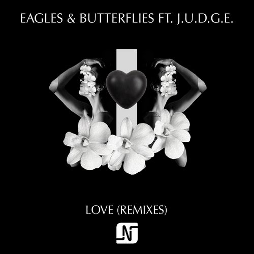 image cover: Eagles Butterflies feat J.U.D.G.E. - Love (Remixes) [NMB065R]