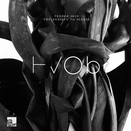 image cover: HVOB - Tender Skin/The Anxiety To Please - EP [SVT157]