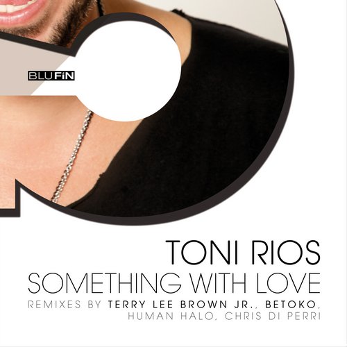 image cover: Toni Rios - Something With [BF193]