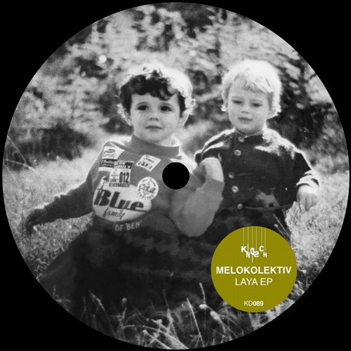 image cover: Melokolektiv - Laya EP [KD089]
