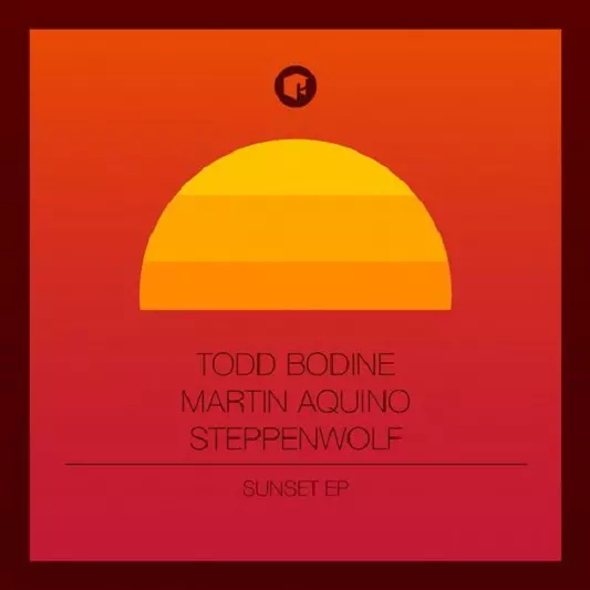 image cover: Todd Bodine, Martin Aquino - Sunset EP [HIGHGRADE178D]