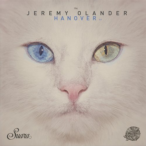 image cover: Jeremy Olander - Hanover EP [SUARA194]