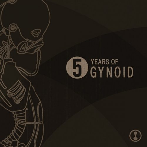 VA – 5 Years Of Gynoid [GYNOIDCD17]