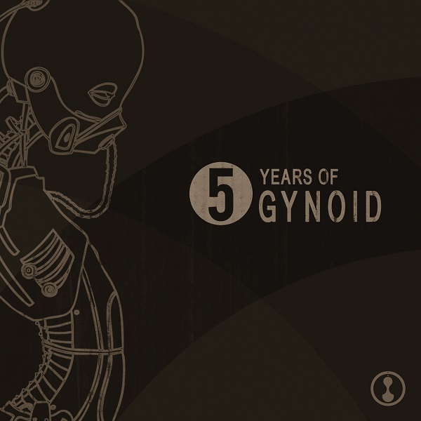 image cover: VA - 5 Years Of Gynoid [GYNOIDCD17]