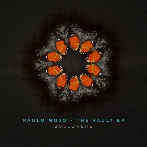 Paolo Mojo – The Vault EP [303L1536]