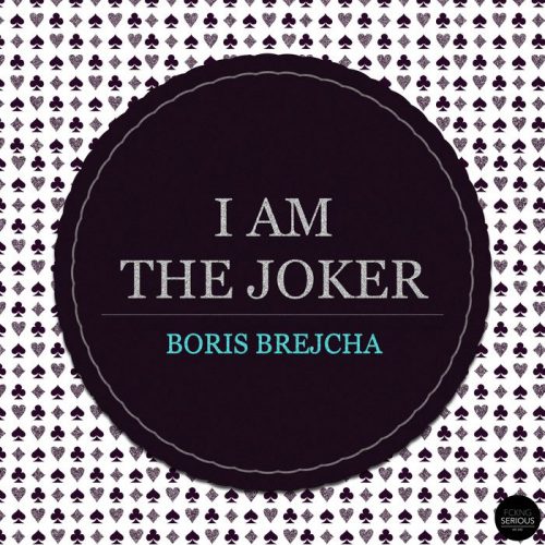 Boris Brejcha – I Am The Joker [FS002]