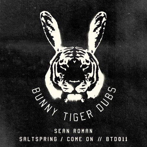 image cover: Sean Roman - Saltspring-Come On [Bunny Tiger Dubs]