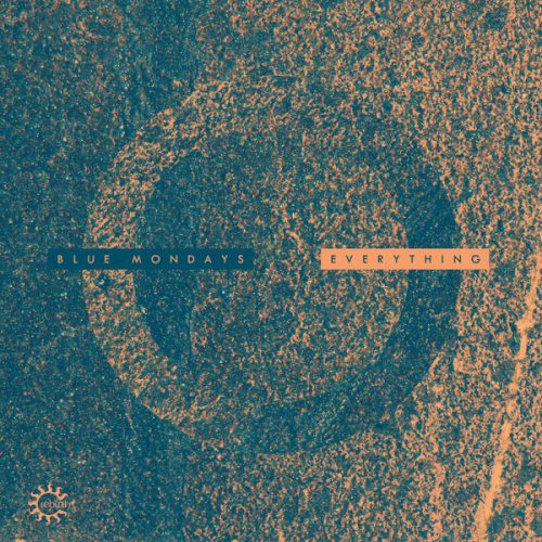 Blue Mondays – Everything [REB101 ]