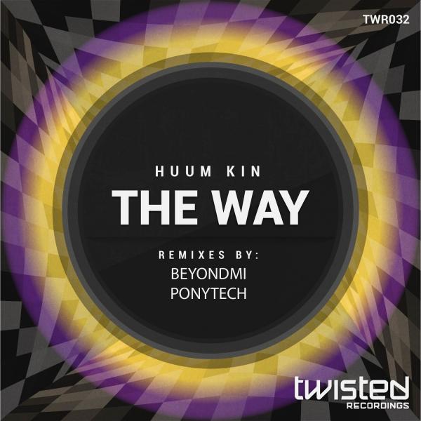 image cover: Huum Kin - The Way [TWR032]