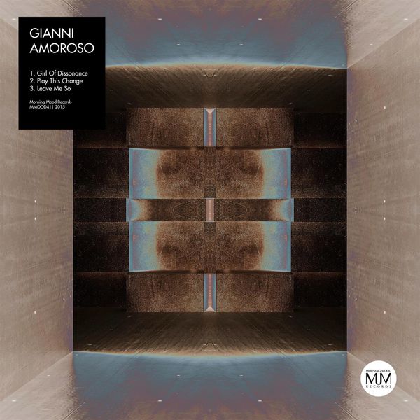 image cover: Gianni Amoroso - Girl Of Dissonance [MMOOD41]