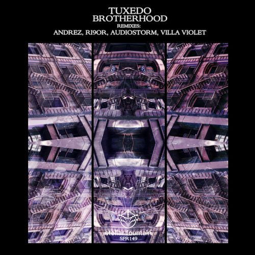 Tuxedo – Brotherhood [SFR149]