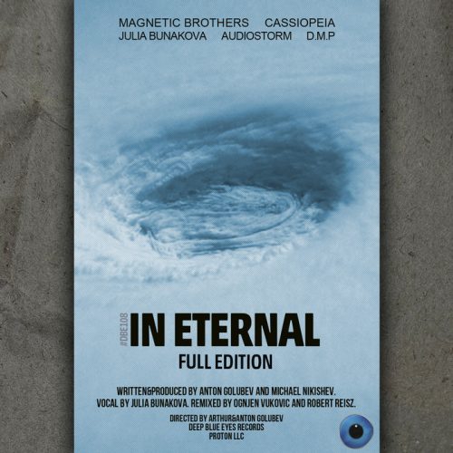 Magnetic Brothers & Cassiopeia feat. Julia Bunakova – In Eternal (Full Edition) [DBE108]