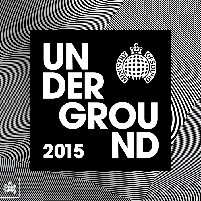 image cover: VA - Underground 2015 - Ministry Of Sound [MOSE421INT2]