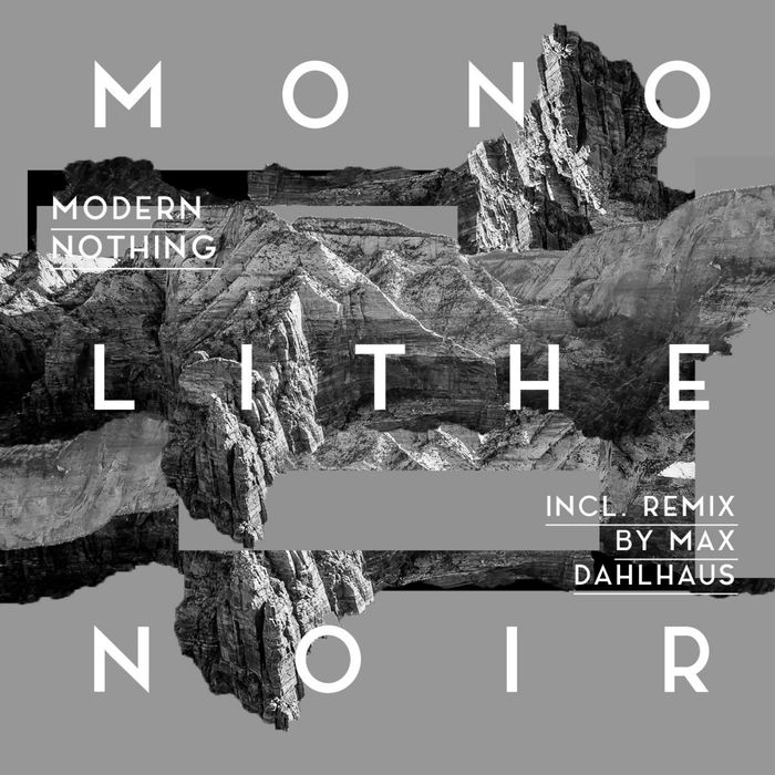 image cover: Monolithe Noir - Modern Nothing [KODX004]