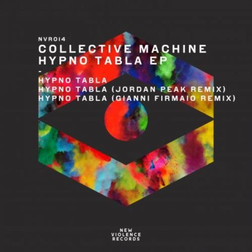 Collective Machine – Hypno Tabla EP [NVR014]
