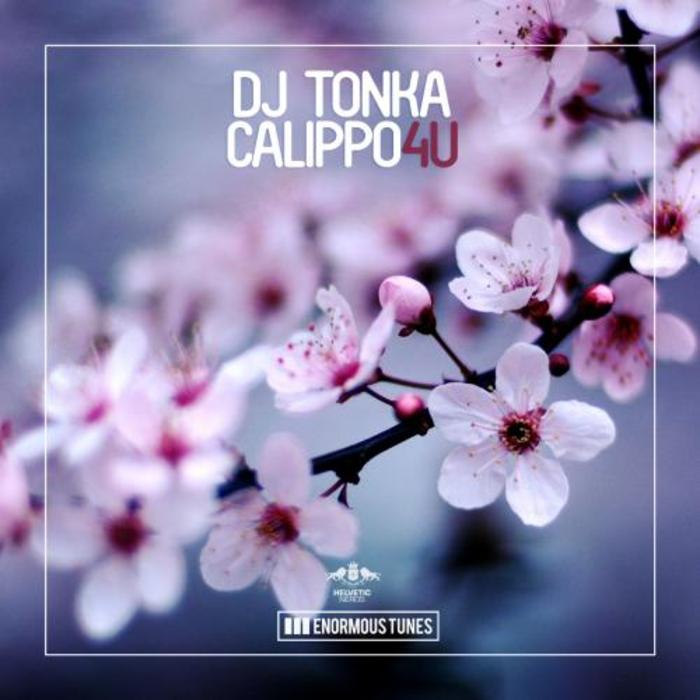 image cover: DJ Tonka Calippo - 4U [ETR283]
