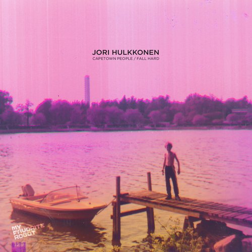 image cover: Jori Hulkkonen - Capetown People - Fall Hard [MFR129]