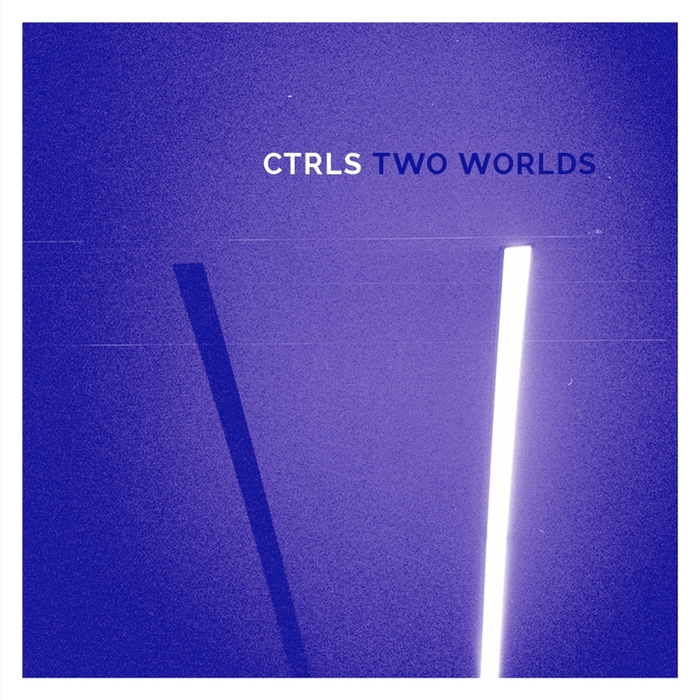 image cover: Ctrls - Two Worlds [TOKEN55]